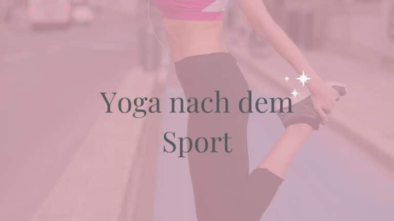 Yoga nach dem Sport