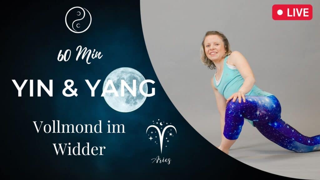 Yin & Yang Yoga Vollmond im Widder
