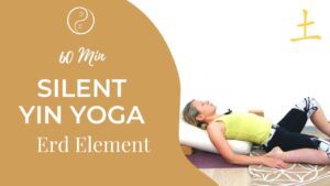 Silent Yin Yoga Erd Element