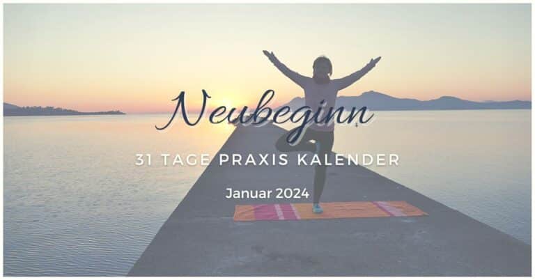 Januar 2024: Neubeginn Morgen Yoga Challenge