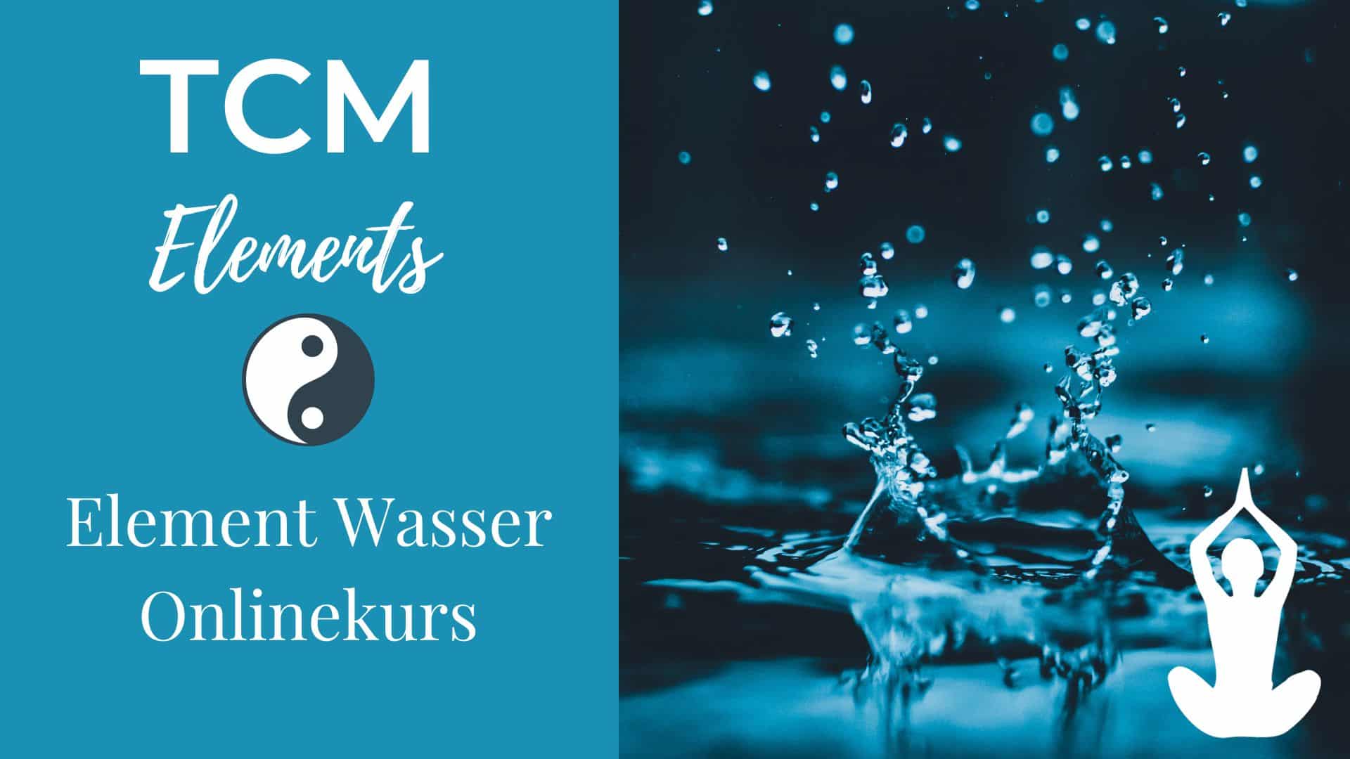 TCM Elements Wasser