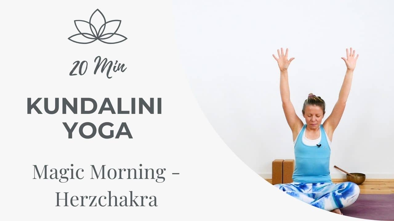 Kundalini Yoga Magic Morning: Herzchakra