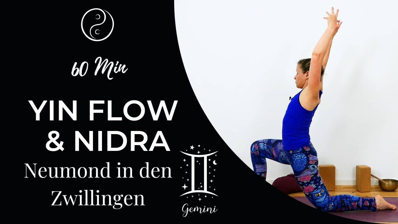 Yin Flow & Nidra: Inspiration (Neumond in den Zwillingen)