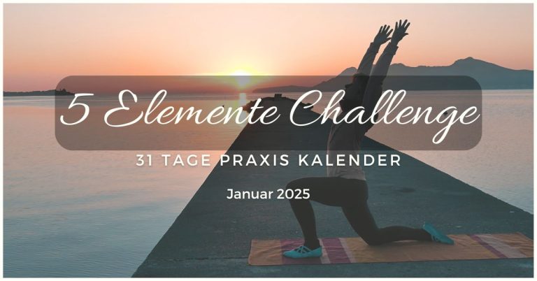 Januar 2025: 5 Elemente Morgenyoga Challenge