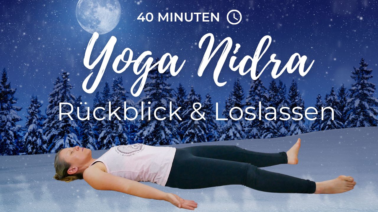 Yoga Nidra für die Sperrnächte – Loslassen und innere Ruhe finden