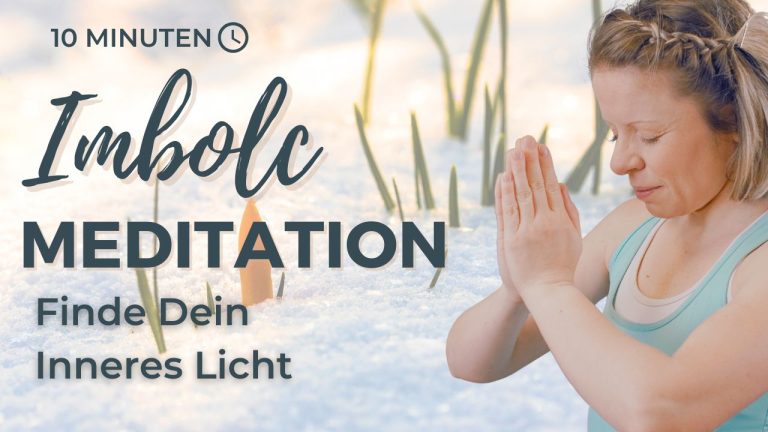 Meditation Imbolc: Finde Dein Inneres Licht