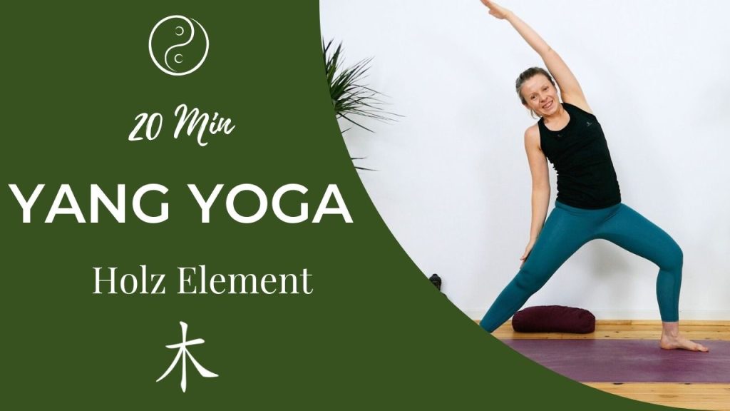 Yang Yoga Holz Element