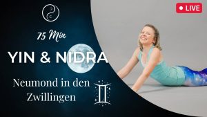 Yin & Nidra: Inspiration & Neubeginn