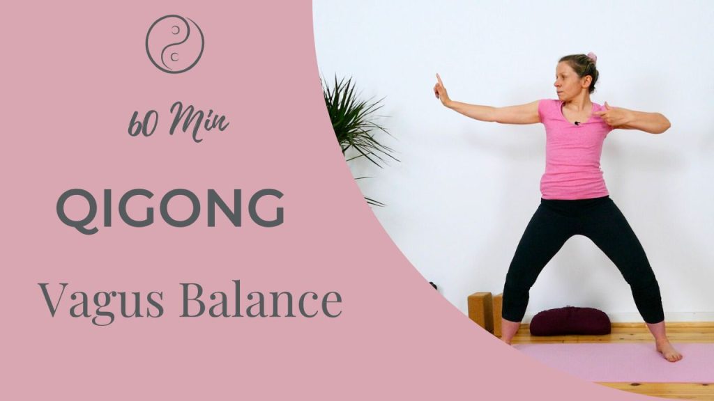 Qigong Vagus Balance – Entspannung für dein Nervensystem