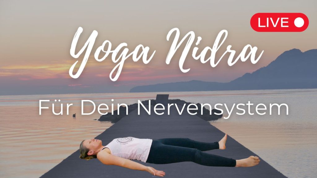 Yoga Nidra für Dein Nervensystem