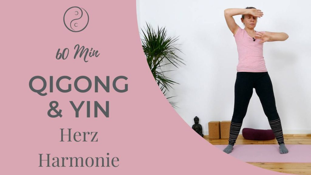 Yin Yoga & Qigong: Herz-Harmonie