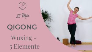 Wuxing Qigong (5 Elemente)