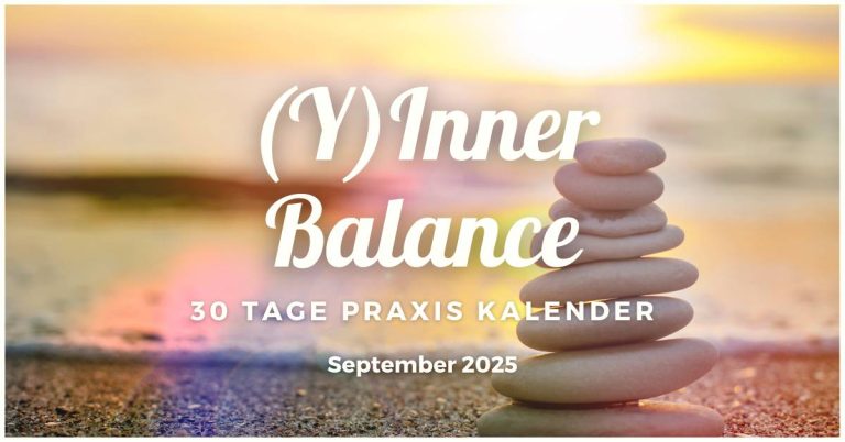 Praxiskalender September 2025: (Y)Inner Balance.