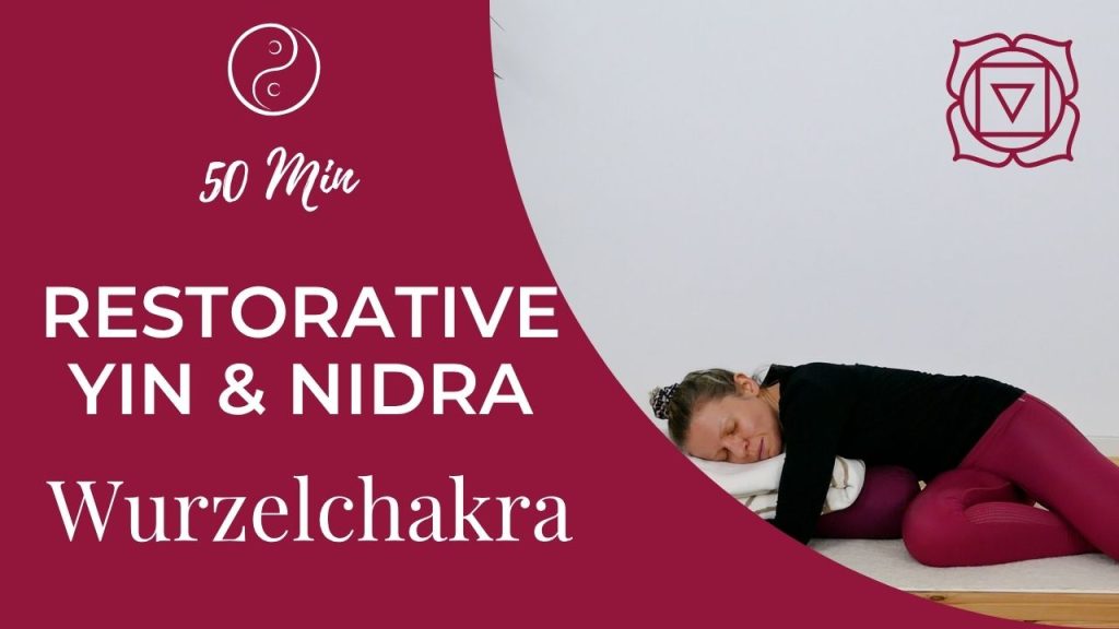 Restorative Yin Yoga & Nidra für Erdung und Wurzelchakra. Sanft, unterstützend und ideal zum Loslassen, Ankommen, Stabilisieren und tief Entspannen.