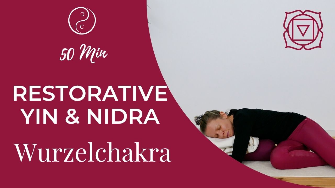 Restorative Yin Yoga & Nidra für Erdung und Wurzelchakra. Sanft, unterstützend und ideal zum Loslassen, Ankommen, Stabilisieren und tief Entspannen.