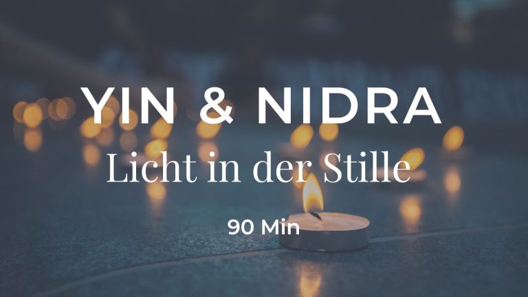 Yin Yoga & Nidra – Licht in der Stille | Sanfte Advent-Praxis für Herz & Nieren