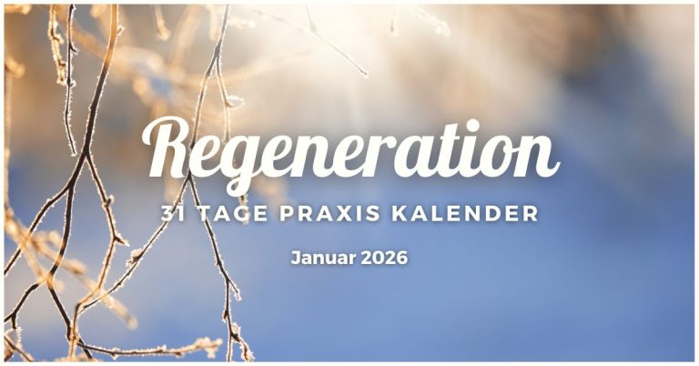 Praxiskalender Januar 2026: Regeneration und Neubeginn