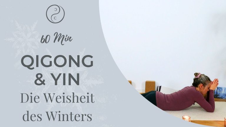 Yin & Qigong – Die Weisheit des Winters