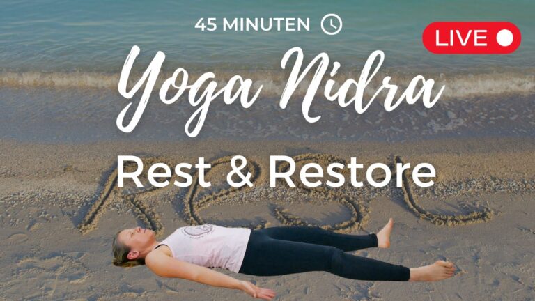 Yoga Nidra – Rest & Restore