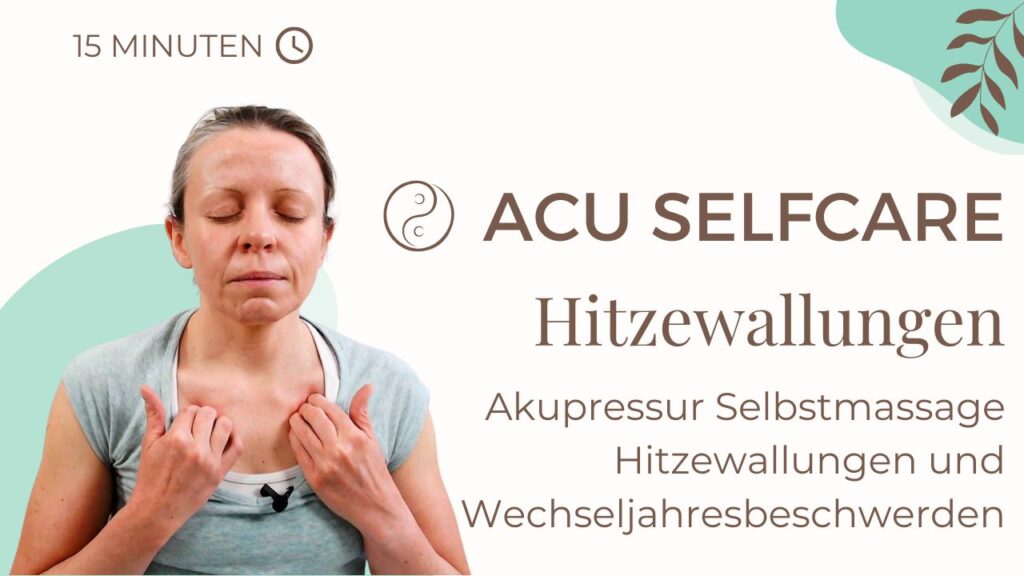 Akupressur bei Hitzewallungen