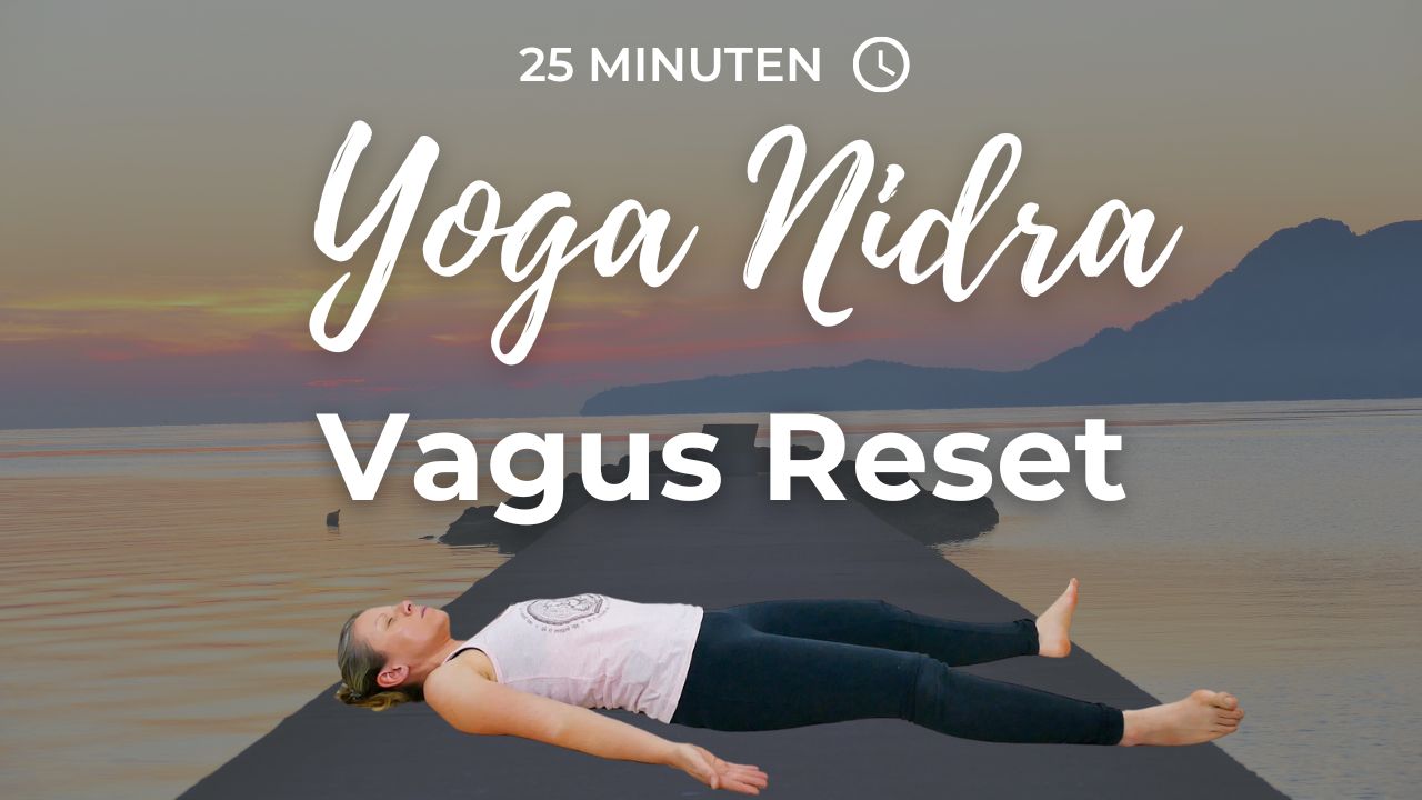 Yoga Nidra (NSDR) – Vagus Reset