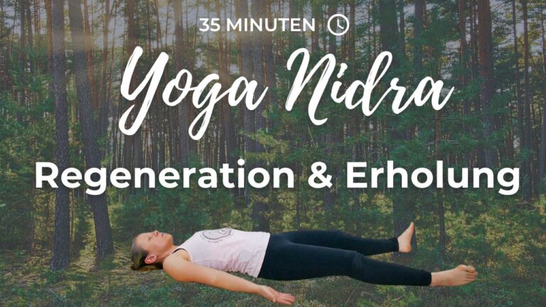 Yoga Nidra – Regeneration & Erholung mit Knochenatmung