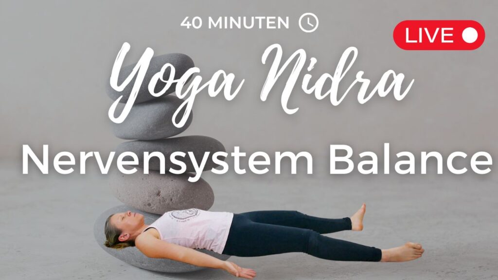 Yoga Nidra Nervensystem Balance