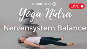 Yoga Nidra Nervensystem Balance