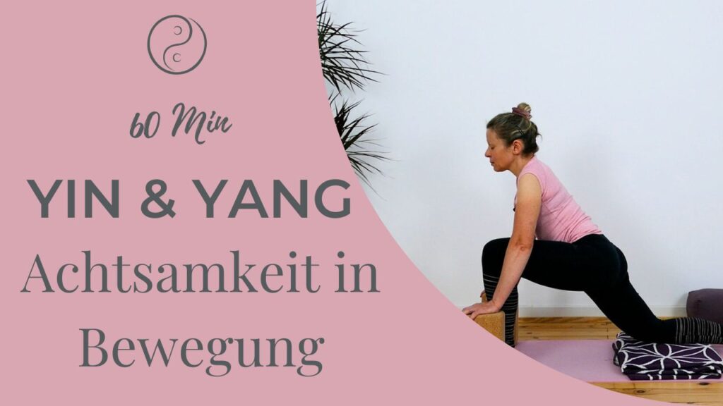 Somatic Yin & Yang – Achtsamkeit in Bewegung
