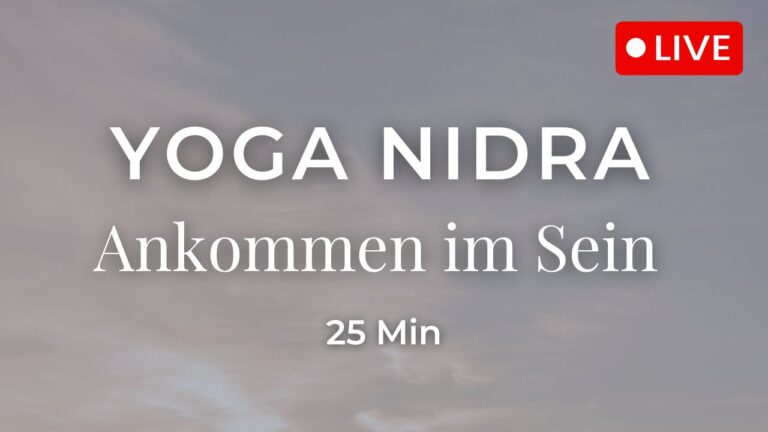 Yoga Nidra – Ankommen im Sein & tiefe Entspannung