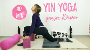 Yin Yoga für mehr Beweglichkeit - den ganzen Körper dehnen